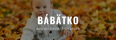 Jesenné vrstvenie oblečenia pre bábätko