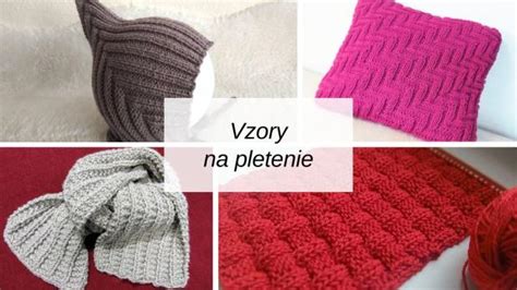 Pletenie skúšobnej vzorky