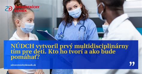Multidisciplinárny tím lekárov