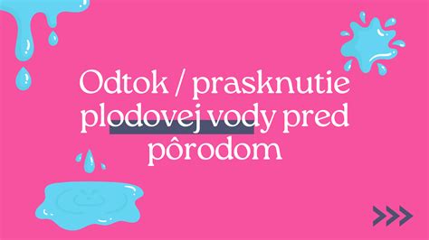 Detailná infografika porovnávajúca vzhľad hlienovej zátky a odtoku plodovej vody