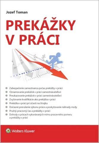 Prehľad prekážok v práci na strane zamestnávateľa