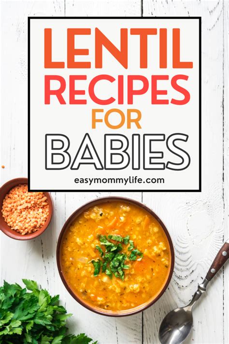 Nutritional benefits of lentils for babies