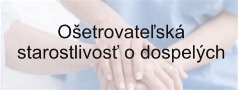 Starostlivosť o peristomálne okolie