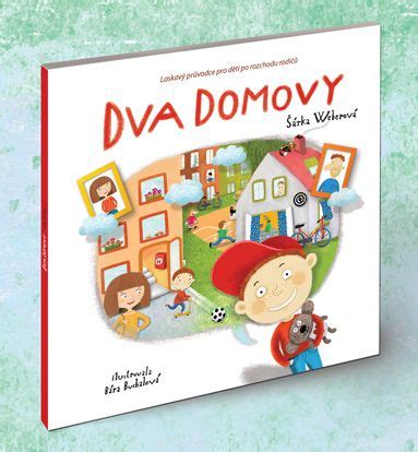 Dva domovy pre dieťa