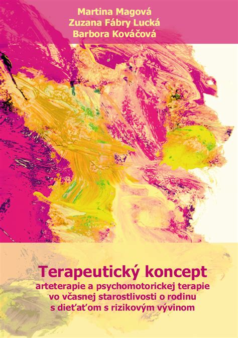 Terapeutický prístup vo vzťahovej väzbe