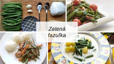 Rozmanité jedlá so zelenou fazuľkou