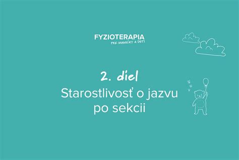 Starostlivosť o jazvu po cisárskom reze