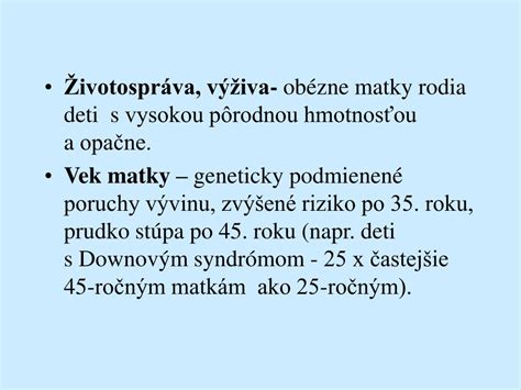 Vek matky a riziko chromozómových anomálií