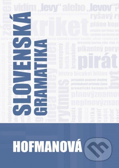 Slovenská gramatika a pravopis