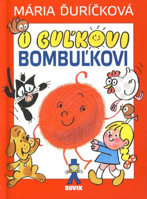 Obal knihy O Guľkovi Bombuľkovi, ktorá učí o pomoci