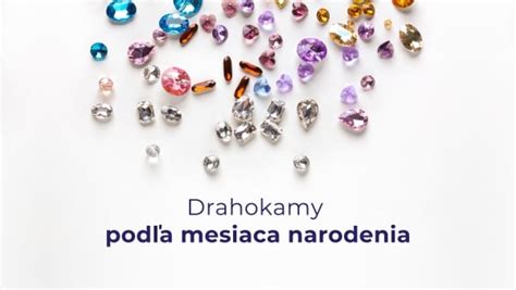 Drahokamy podľa mesiacov narodenia