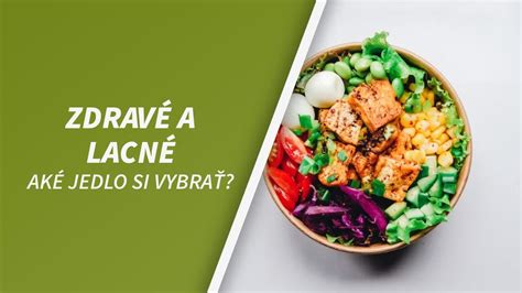 Prehľad zdravých a menej zdravých potravín