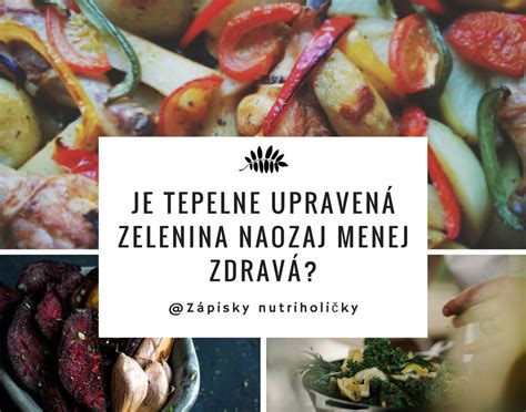 Tepelne upravená zelenina