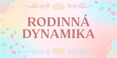 rodinná dynamika a súrodenecký vzťah