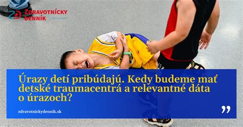 Detské úrazy: Najčastejšie miesta vzniku