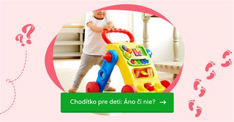 Typy detských chodítok (klasické a tlačiace)