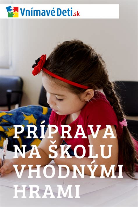 Príprava dieťaťa na školské povinnosti
