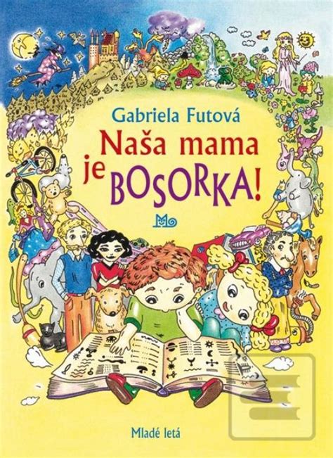 Obálka knihy Naša mama je bosorka