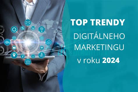 Trendy v digitálnom marketingu