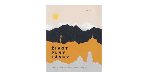 Obálka knihy Život plný lásky