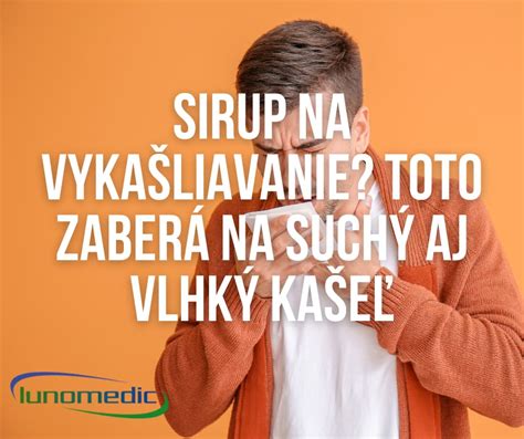 Suchý a vlhký kašeľ - prehľad