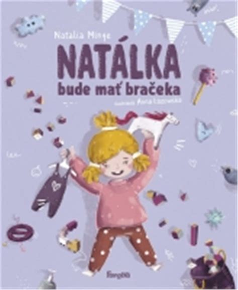 Obal knihy Natálka bude mať bratčeka