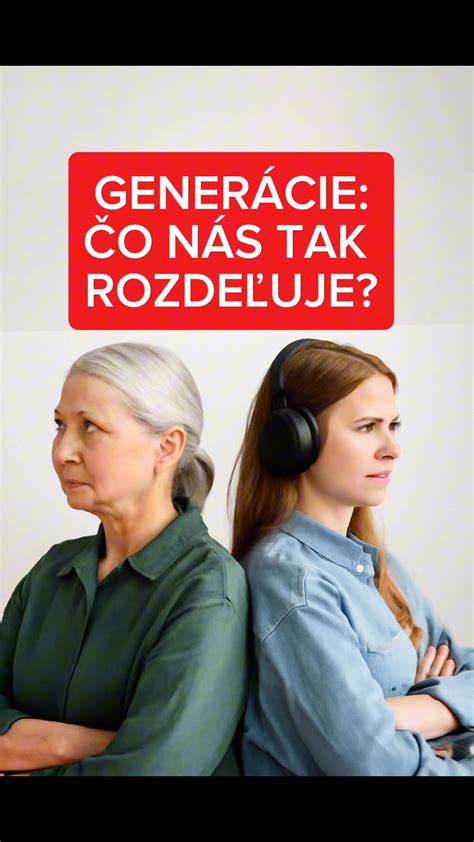 Generačné rozdiely v prístupe k deťom a výchove