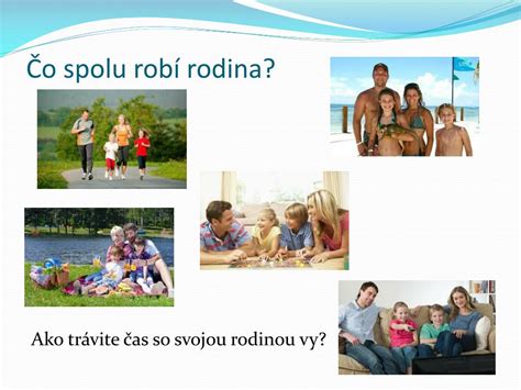 Rodina spolu tráví čas