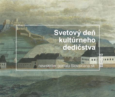 Slovenská krajina a historické budovy v kontexte kultúrneho dedičstva