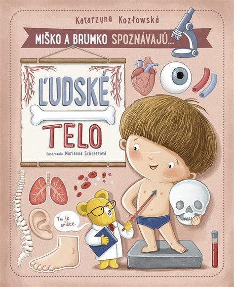 Ilustrácia z knihy Miško a Brumko spoznávajú: Ľudské telo